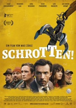 Das Kino-Plakat von "Schrotten!" (©Port au Prince Pictures)