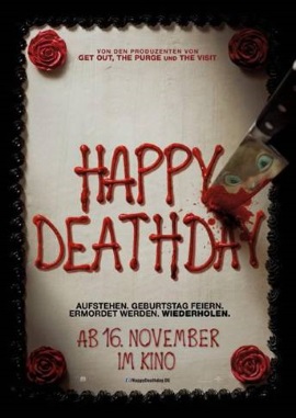 Das Hauptplakat von "Happy Deathday" (©Universal Pictures Germany)