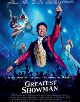 Das Hauptplakat von "Greatest Showman"