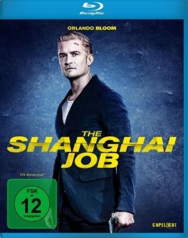 Das Blu-ray-Cover von "The Shanghai Job" (© Capelight Pictures)