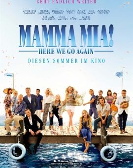 Das Hauptplakat von "Mamma Mia! Here Weg Go Again!" (© Universal Pictures International Germany)